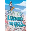 Learning to Fall (Engelfried Sally)