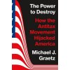The Power to Destroy