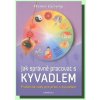 Jak správně pracovat s kyvadlem - Giessing Werner