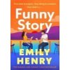 Funny Story - Emily Henry