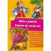 Máša a medveď Strach má veľké oči - Slavomír Ondica
