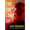 Sheep Look Up (John Brunner)()