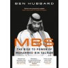 Mbs: The Rise To Power Of Mohammed Bin Salman - autor neuvedený