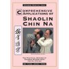 Comprehensive Applications in Shaolin Chin Na (Jwing-ming Yang)(Brožovaná)