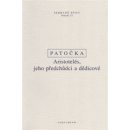 Aristotelés, jeho předchůdci a dědicové - Jan Patočka