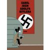 Zabil jsem Adolfa Hitlera