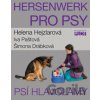 Hersenwerk pro psy - Helena Hejzlarová, Šimona Drábková, Iva Paštová