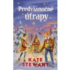Predvianočné útrapy - Kate Stewart