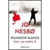 Půlnoční slunce Krev na sněhu II. (Jo Nesbo)