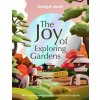 Lonely Planet The Joy of Exploring Gardens