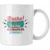 Hrnček s potlačou Bacha! Mám šialenú ženu 1 (Hrnček s kvalitnou potlačou)