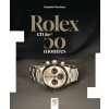Rolex en 50 montres (Parvulesco)(Pevná)