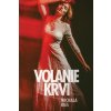 Volanie krvi - Ries Michala
