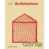 Architecture - Pascale Marini-Jeannere, Laurent Danchin