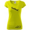 FOOTBALL nápis šikmo - Dámske tričko Pure - 3XL ( Limetková )