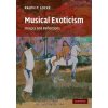 Musical Exoticism (Ralph P. Locke)(Brožovaná)