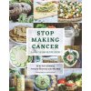 Stop Making Cancer (Thomas Lodi)(Brožovaná)