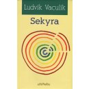 Sekyra - Ludvík Vaculík