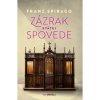 Zázrak svätej spovede - Franz Spirago