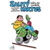 Zalitý kaktus - Václav Uher
