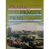 Praha - obraz města v 16. a 17. století - Markéta Lazarová, Jiří Lukas