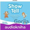 Oxford Discover - Show and Tell 1: Class Audio CDs /2/ (2nd) - Oxford University Press