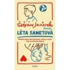 Léta sametová - Štěpán Javůrek