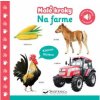 Malé kroky Na farme