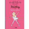 Baletky 5: Hanblivá tanečnica