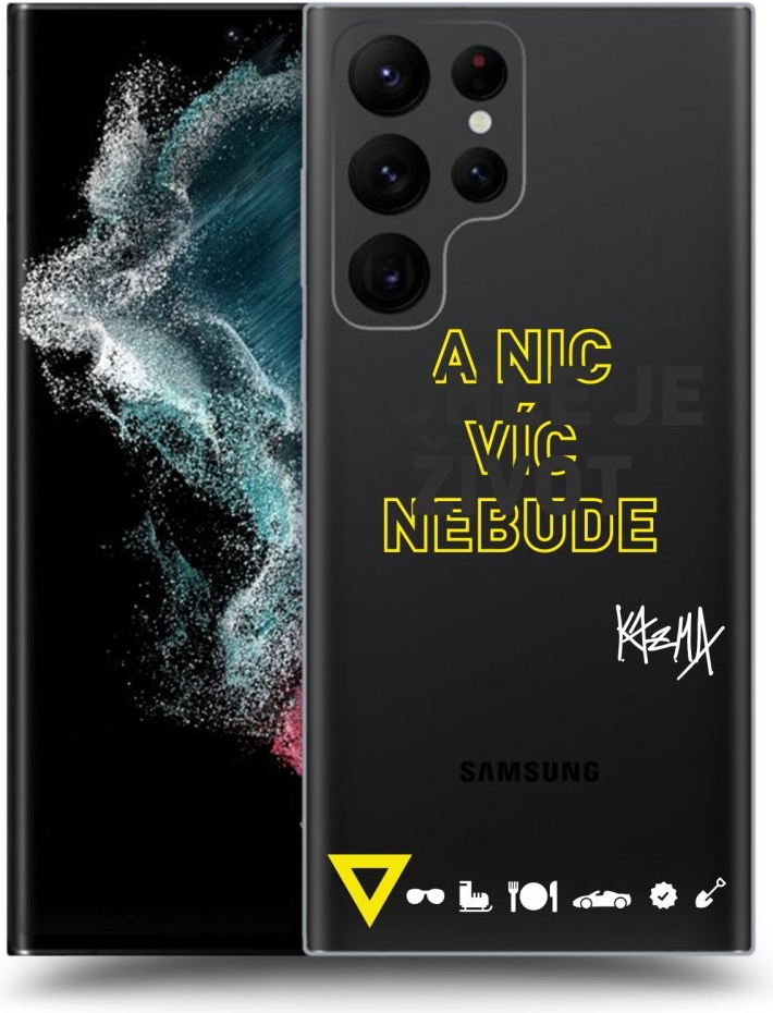 Púzdro Picasee silikónové Samsung Galaxy S22 Ultra 5G - Kazma - TOHLE JE ŽIVOT A NIC VÍC NEBUDE čiré