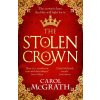 Stolen Crown (Carol McGrath)(Brožovaná)