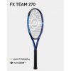 Tenisová raketa Dunlop FX TEAM 270