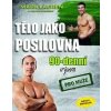 Tělo jako posilovna 90 denní výzva pro muže - Mark Lauren, Julian Galinski