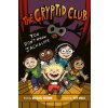 The Cryptid Club #4: You Don't Know Jackalope (Jeff Mack)(Pevná)