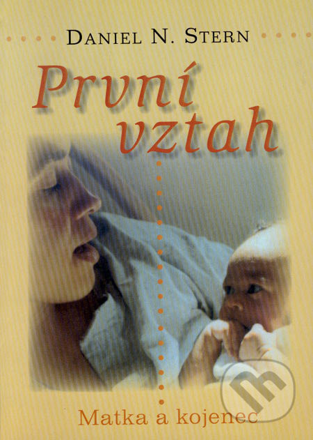 První vztah - Daniel N. Stern