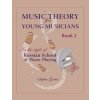 Music Theory for Young Musicians: in the style of Russian School of Piano Playing, Book 1B