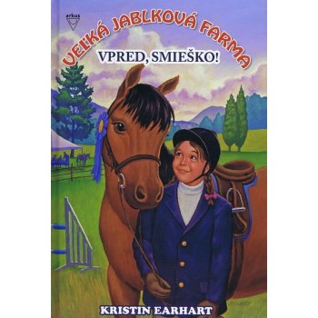 Vpred, Smieško! - Kristin Earhart, John Steven Gurney