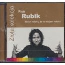 Hudba RUBIK PIOTR: ZLOTA KOLEKCJA - NIECH CD