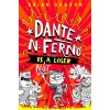 Dante N. Ferno is NOT a Loser
