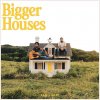 Dan+Shay: Bigger Houses - CD