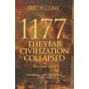 1177 B.C.- The Year Civilization Collapsed - Revised and Updated (Eric H. Cline)(Brožovaná)