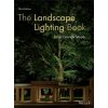 Landscape Lighting Book, Third Edition