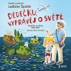 Ladislav Špaček,: Dědečku, vyprávěj o světě (číta Ladislav Špaček) - MP3-CD - Ladislav Špaček, EUROMEDIA GROUP