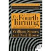 The Fourth Turning - William Strauss, Neil Howe