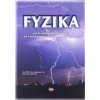 Fyzika pre 9. ročník základnej školy a 4. ročník gymnázia s osemročným štúdiom - kolektív autorov.