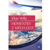 Momentky z mých cest