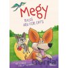 Megy - The Rule are for the Cat - -