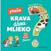 Vysvetli mi, prečo krava dáva mlieko? Moje prvé otázky o farme