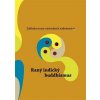 Základní texty východních náboženství 2. : Raný indický buddhismus,