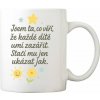 Coolkousky Hrnek porcelánový s potiskem pro učitele/ku- Jsem ta…
